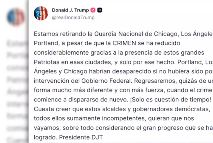 publicación del presidente donald trump sobre el reitiro de la guardia nacional de chicago, los angeles y portland