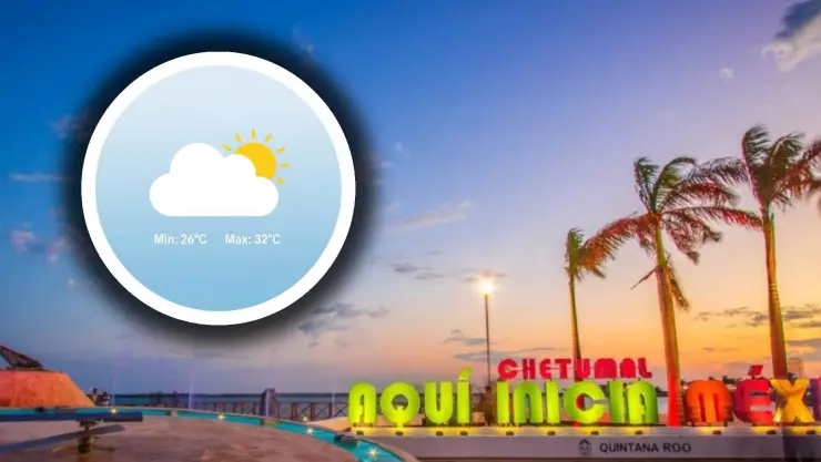 ¿Qué clima habrá HOY en Chetumal? Pronóstico del tiempo en la capital de Quintana Roo este 30 de agosto