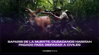 Investigan “safaris de la muerte”; ciudadanos habrían pagado para disparar contra civiles