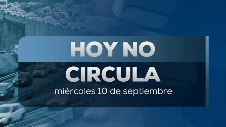 ¡Que no te multen! Hoy No Circula este 10 de septiembre en CDMX y Edomex