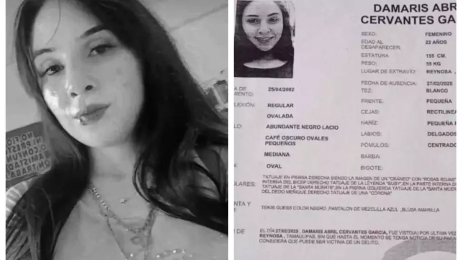 Tragedia en Tamaulipas: Hallan sin vida a joven desaparecida en fosa clandestina cerca de aeropuerto: En la imagen se observa la ficha de búsqueda de Damaris Cervantes, quien desapareció el 27 de febrero del 2025.