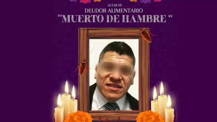 exponnen a deudores alimentarios con altar de muerto de hambre