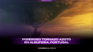 Tornado en Portugal.