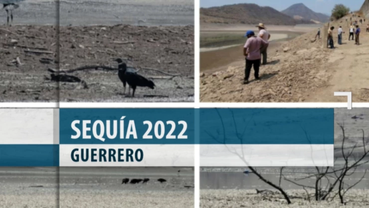 Sequía 2022 Guerrero presa Ajuchitlán del Progreso