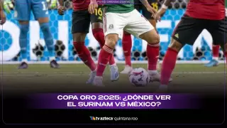 Copa Oro 2025_ ¿Dónde ver EN VIVO y GRATIS el Surinam vs México_.jpg