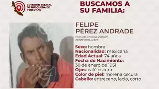 ¿Lo conoces? Buscan a familiares de Felipe Pérez Andrade, de 74 años