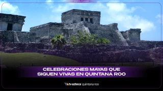 Estas son las celebraciones mayas que siguen vivas en Quintana Roo; conócelas.jpg