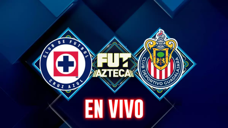CHIVAS CONTRA CRUZ AZUL