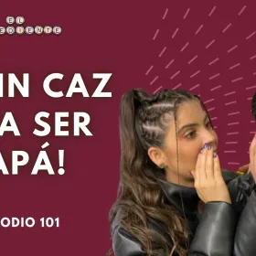 ¡Eduin Caz va a ser papá! Episodio 101