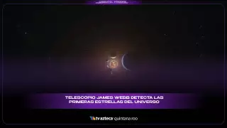 Telescopio James Webb detecta las primeras estrellas del universo