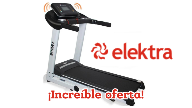 Caminadora en Elektra