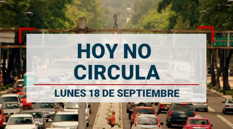 ¡Evita multas! Estos autos descansan el lunes 18 de septiembre por el Hoy No Circula.jpeg