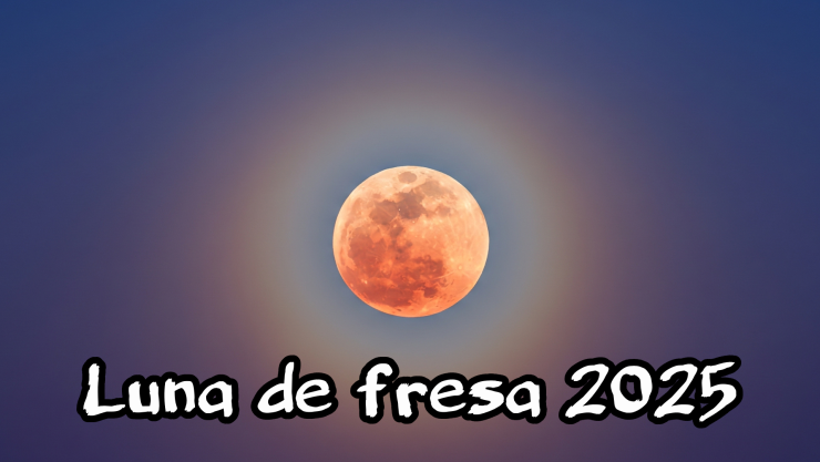 ¡Noche Mágica! Luna de Fresa 2025 México_ Cuándo, a qué hora, y todo lo que debes saber de este evento.jpg