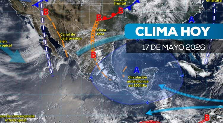 Pronóstico del clima en México: calor extremo, lluvias intensas y granizo en varios estados 17 de mayo 2026