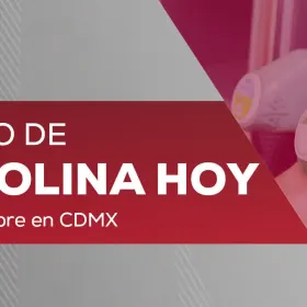 Precio de la gasolina hoy viernes 16 de octubre 2026 en CDMX