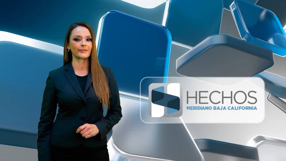 Hechos Meridiano Baja California 2025