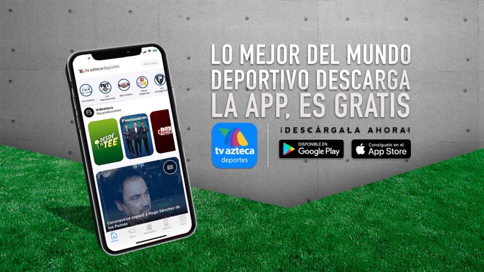 Descarga la App TV Azteca Deportes