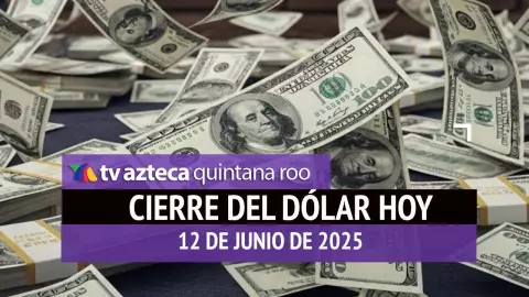Cierre del dólar hoy_ Así cierra el tipo de cambio el jueves 12 de junio de 2025.jpg