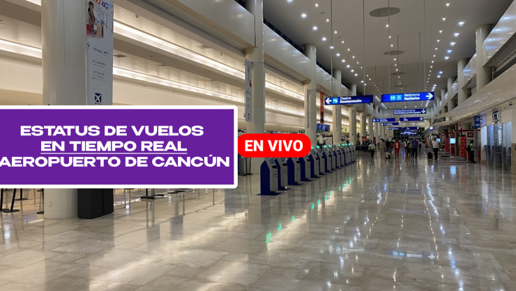 Consulta el estatus de vuelos hoy en el Aeropuerto de Cancún; viajes cancelados y demorados este 22 de octubre de 2025.jpg