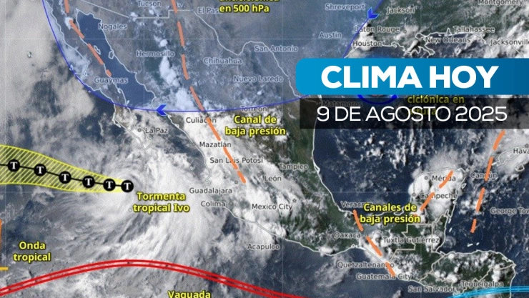Clima en México sábado 9 de agosto de 2025