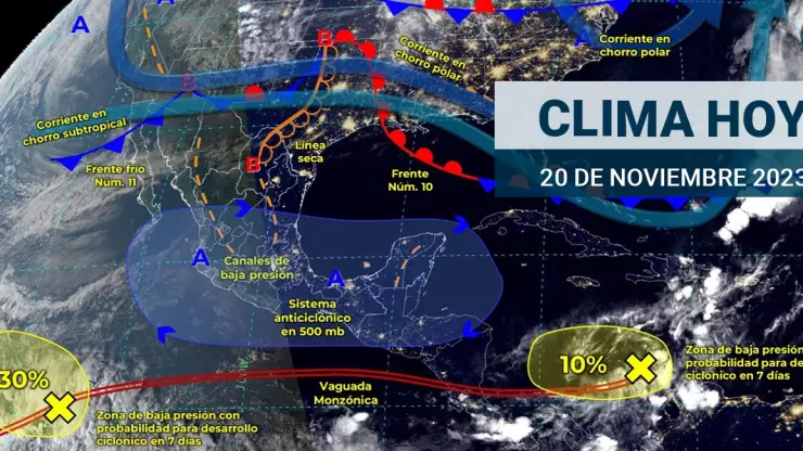 ¿Qué estados serán los afectados por el frente frío 11 El clima este 20 de noviembre