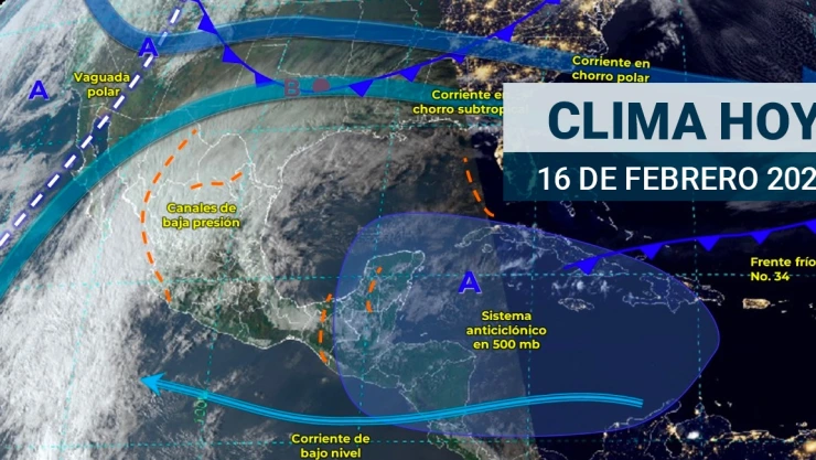 ¿Cómo estará el clima en México hoy 16 de febrero de 2024?