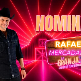 ÚLTIMA HORA Rafael Mercadante es el PRIMER NOMINADO de la semana 8 en La Granja VIP, por El Legado de Azalia.jpg