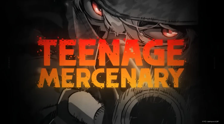 OFICIAL Crunchyroll anuncia anime inspirado en el webtoon “Teenage Mercenary”, fecha de estreno y posible cantidad de capítulos