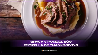 gravy y pure el duo estrella de thanksgiving
