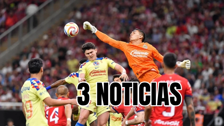 Club América busca ganar el Clásico Nacional con estas 3 buenas noticias que obtuvo