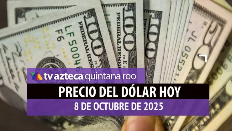 Precio del dólar HOY, 8 de octubre: Así se cotiza la moneda extranjera vs el peso mexicano
