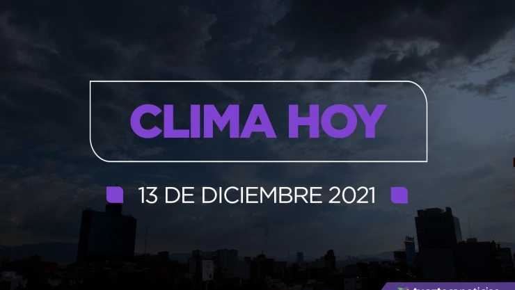 clima mexico 13 diciembre