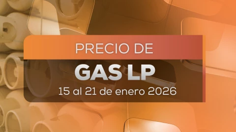 Precio del Gas LP en México del 15 al 21 de febrero 2026; lista por estados