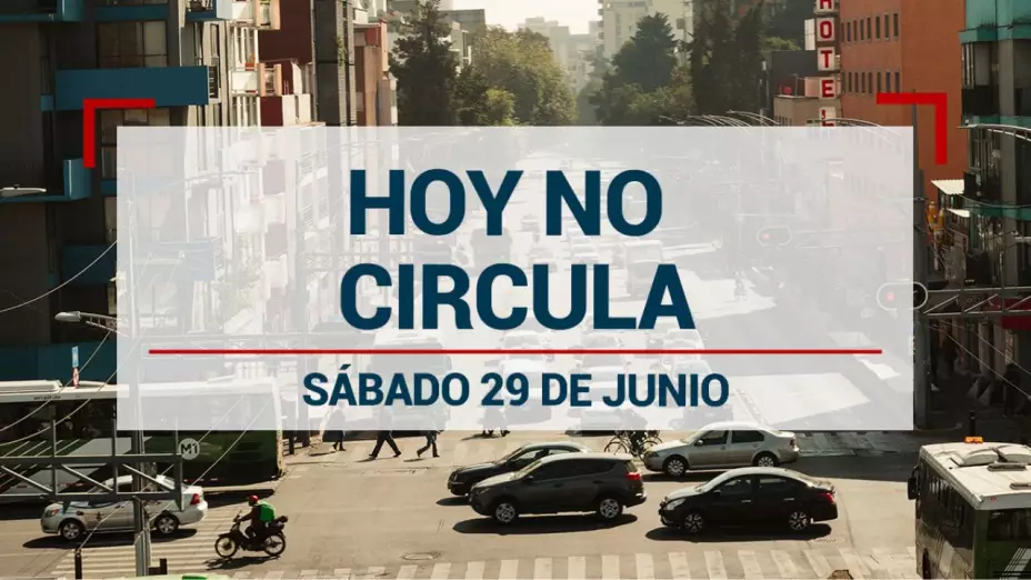 aplica-el-programa-hoy-no-circula-sabado-29-junio.jpg