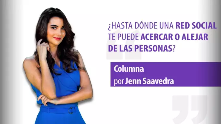 ¿Hasta dónde una red social te puede acercar o alejar de las personas?