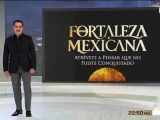 Fortaleza Mexicana