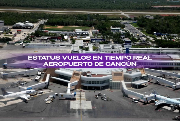 EN VIVO _ Estatus de vuelos hoy en el Aeropuerto de Cancún; viajes cancelados y demorados este 22 de enero de 2026.webp