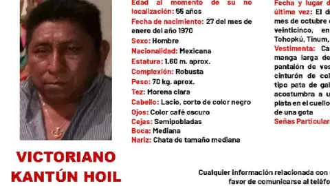 Buscan desesperadamente a Victoriano Kantún, DESAPARECIDO hace más de DOS MESES en YUCATÁN; esto se sabe