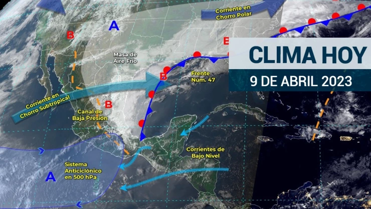 Clima en México 9 de abril