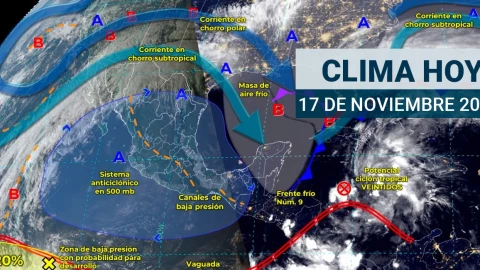 Clima en México 17 de noviembre de 2023