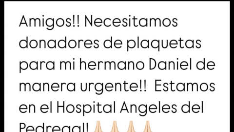 Daniel Bisogno solicita donadores de plaquetas