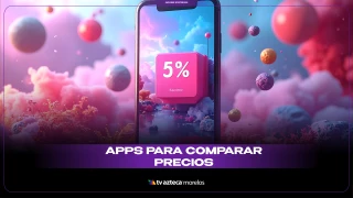 Apps para comparar precios en Cyber Monday 2025