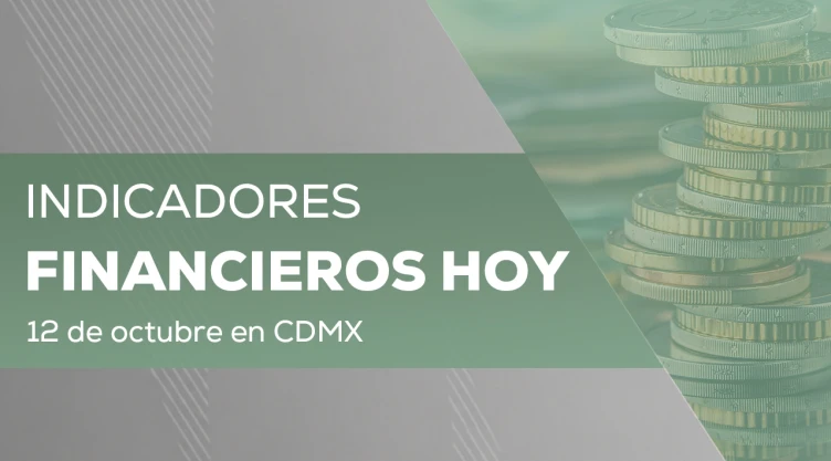 Precio del dólar en México HOY 12 de octubre 2026: Tipo de cambio