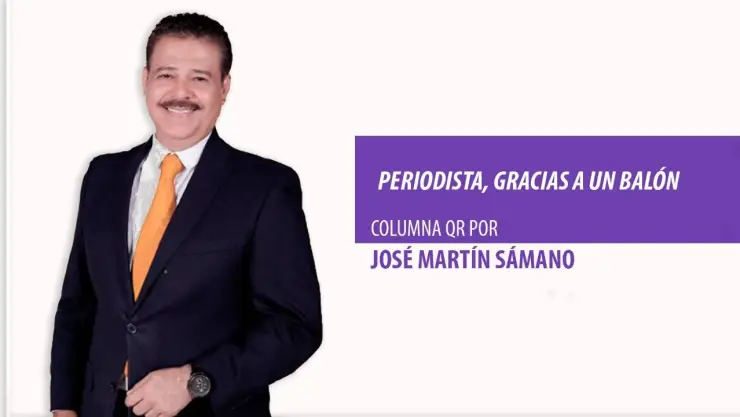 Columna QR: Periodista, gracias a un balón