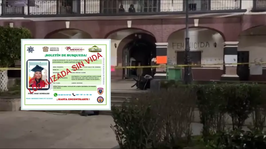 Itzel Díaz González fue hallada sin vida en Tepetlixpa.
