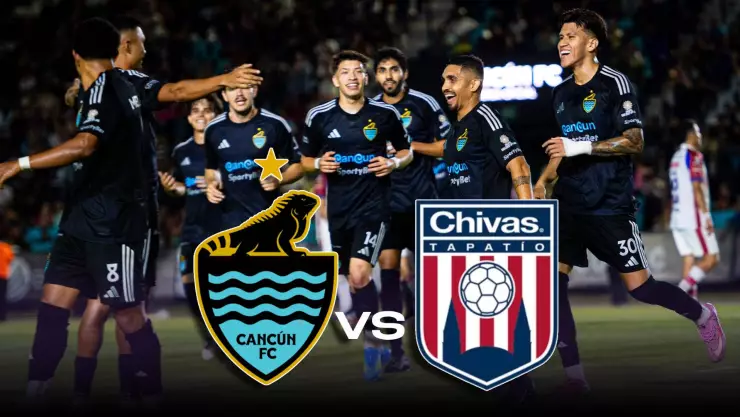 Cancún FC vs Tapatío: ¿A qué hora se juega HOY el partido de vuelta de Cuartos de Final de la Liga Expansión MX 2026?