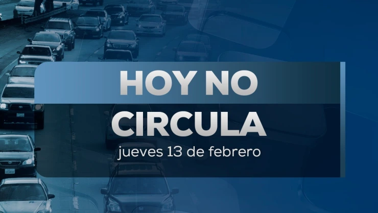 Conoce las restricciones del programa Hoy No Circula en CDMX y Edomex este 13 de febrero