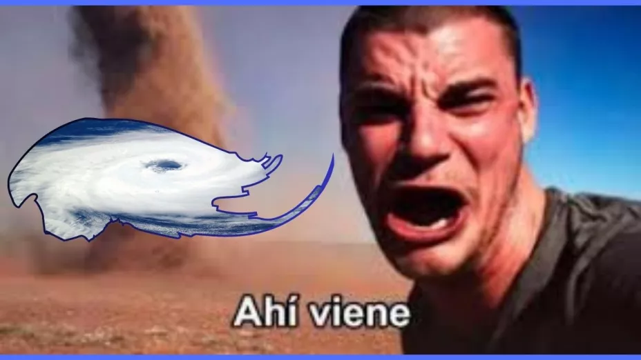Meme ¡Ahí viene un huracán!