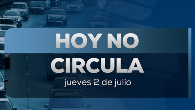 Hoy No Circula 2 de julio 2026