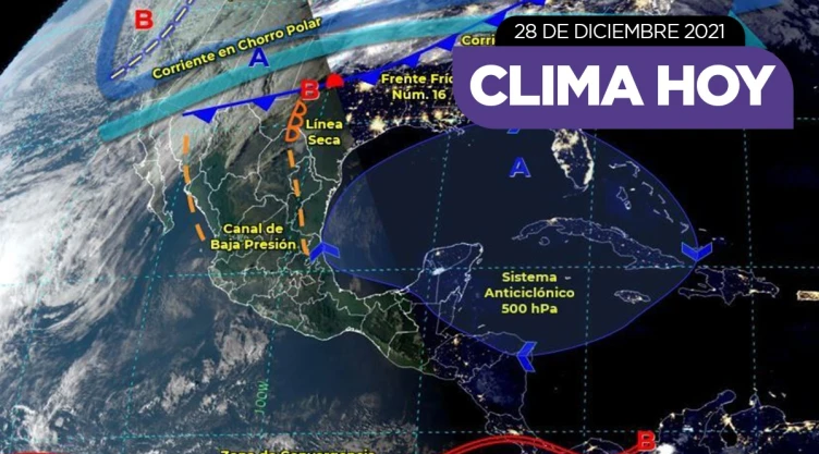 clima México 28 de diciembre
